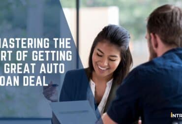 Mastering the Art of Getting a Great Auto Loan Deal - Blog