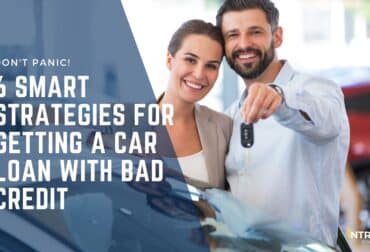 6 Smart Strategies for Getting a Car Loan with Bad Credit - Blog