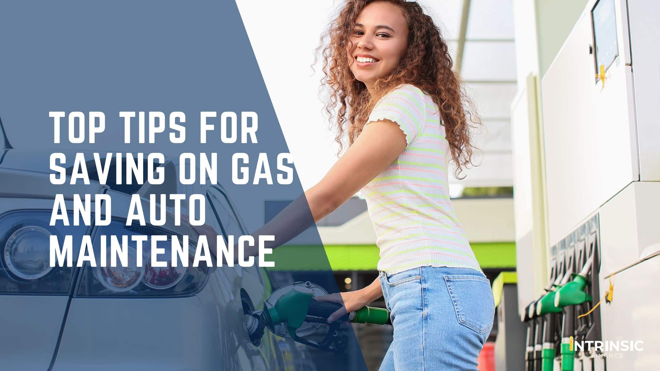 Top Tips for Saving on Gas and Auto Maintenance - Blog